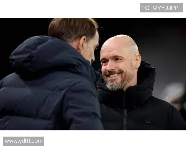 图赫尔或将接管曼联滕哈赫下课倒计时已开启三冠教头能否重振球队士气