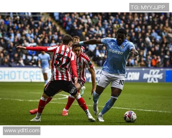 考文垂与桑德兰的激烈对决展现英冠联赛的精彩与魅力