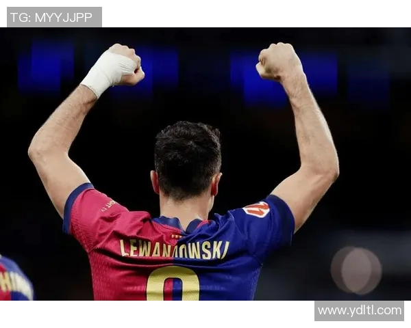 莱万状态火热欧冠赛场再创佳绩射手榜领跑势头强劲